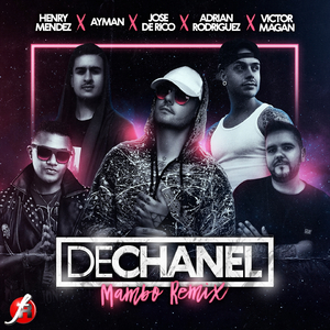 DeChanel (Mambo Remix)