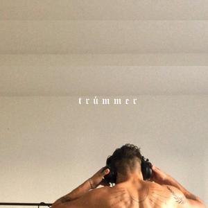 Trümmer