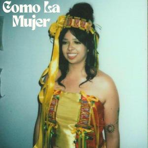 Como La Mujer