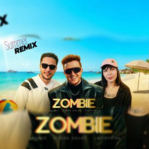 ZOMBIE (Remix)