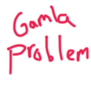 Gamla problem