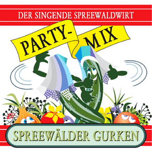 Spreewälder Gurken - Radio Party-Mix