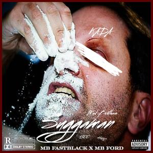 Suggaman (feat. MB Ford)