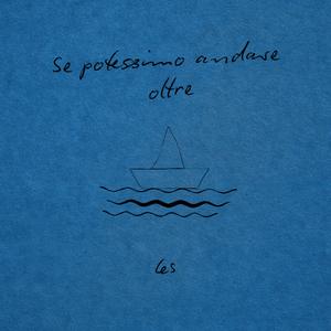 Se potessimo andare oltre