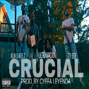 Crucial (feat. UltraMackin & Ty Boe)