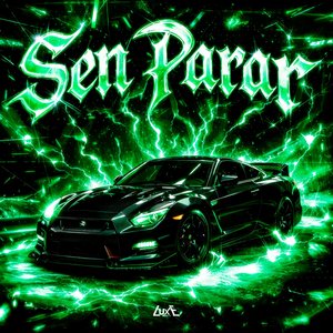 Sen Parar (Sped Up)