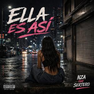 ELLA ES ASÌ (feat. SERTERO)