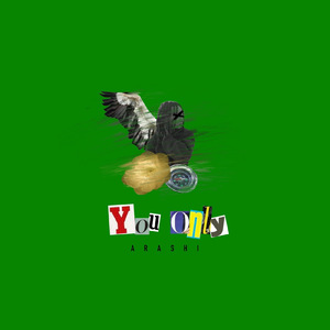 You only