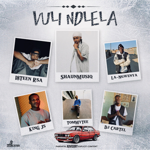 Vuli Ndlela (feat. King JS, Tommy Tee & DJ Cartel)