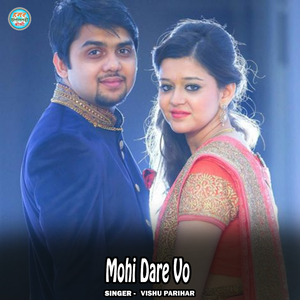 Mohi Dare Vo