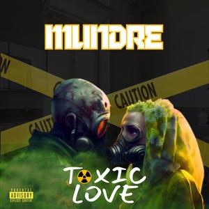 Toxic Love