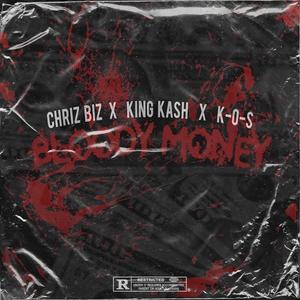 Bloody Money (feat. King Kash & K-OS)