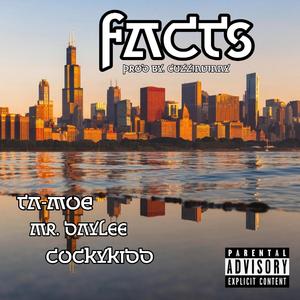 Facts Feat] Mr.Daylee Feat]cockykidd
