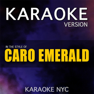 The Maestro (Originally Performed By Caro Emerald) [Karaoke Version]