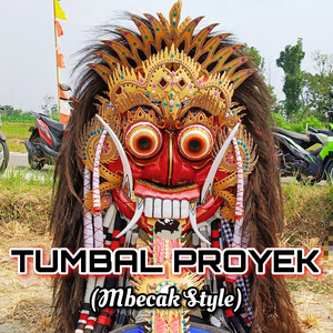 Tumbal Proyek (Mbecak Style)