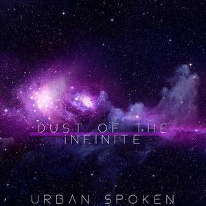 Dust of the Infinite