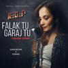 Aakanksha Sharma - Falak Tu - KGF Theme