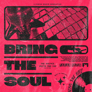 Bring The Soul