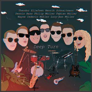 Deep Turn (feat. Theodor Ellefsen, Lucy-Ann, Mulphi, Henrik Schnaitmann, Dennis Bass & Fabian Müller)