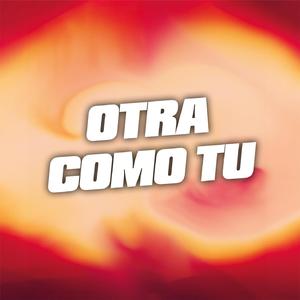 Otra Como Tu (Instrumental)