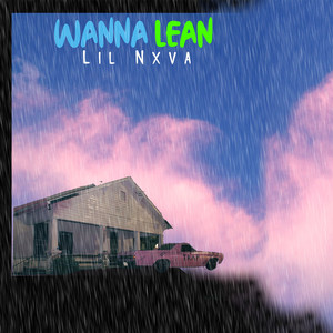 Wanna Lean