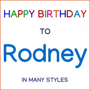 Happy Birthday To Rodney - Blues