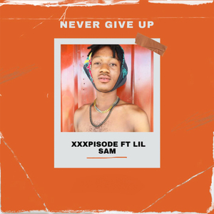 Never Give Up