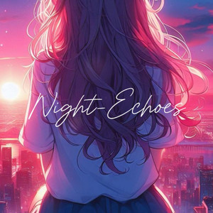 Night echoes