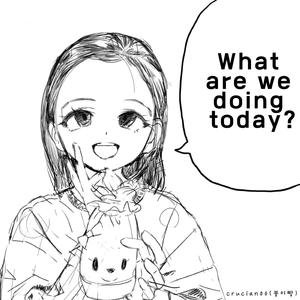What are we doing today?