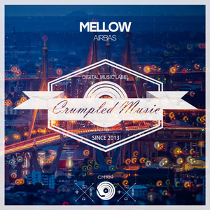 Mellow (Original Mix)