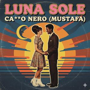 Cazzo Nero (feat. Luna Sole)