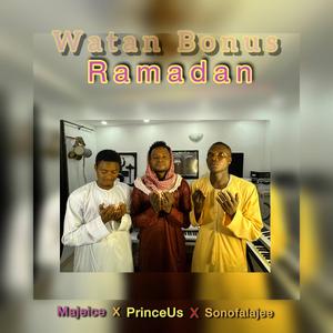Watanbonus (feat. PrinceUs & Sonofalajee)