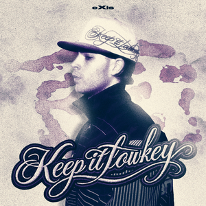 KEEP IT LOWKEY