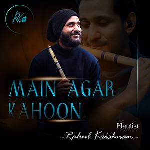 Main Agar Kahoon (Flute Version)