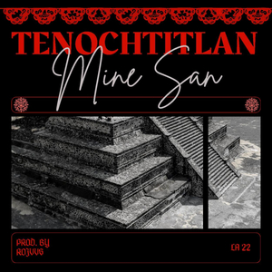 TENOCHTITLÁN (Demo)