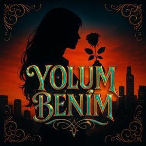 Yolum Benim
