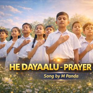 HE DAYALU PYAYER SOMH