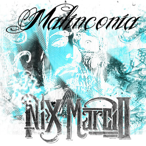 Malinconia (NiXProd.)