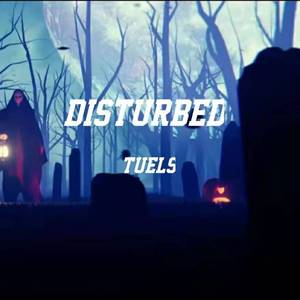 Disturbed