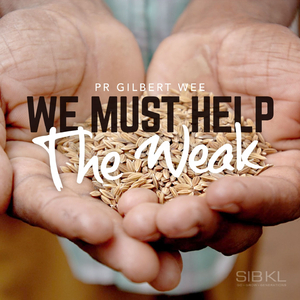 We Must Help the Weak