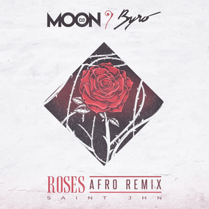 Roses (Afro Remix)