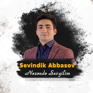 Nəzəndə Sevgilim
