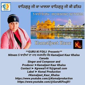 NITNEM॥Kamaljit Kaur॥Amrit Bani॥GURU KI FOUJ Dec/2024