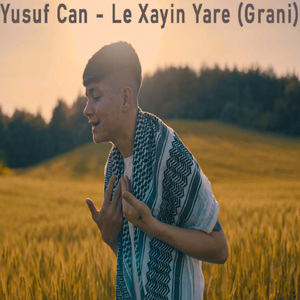 Le Xayin Yare (Grani)