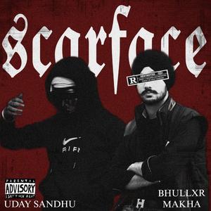 Scarface (feat. Uday Sandhu)