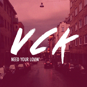 Need Your Lovin'