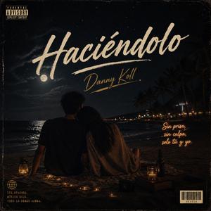 Haciendolo