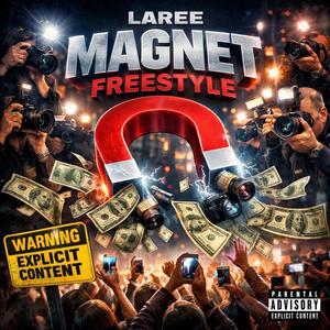 Magnet freestyle
