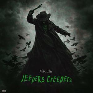 Jeepers Creepers