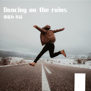 Dancing on the ruins